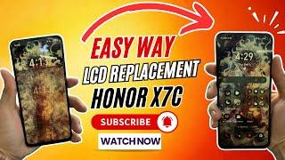 Honor X7C LCD Replacement | How to Replace LCD Honor X7C ?