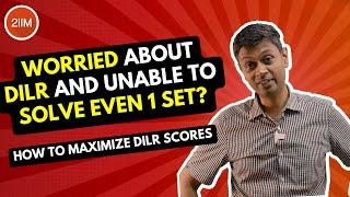 Unable to Solve even 1 Set in DILR? | Watch This Video | CAT 2023 Last Lap Strategies | 2IIM CAT