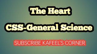 The Heart || General science|| Biology|| CSS