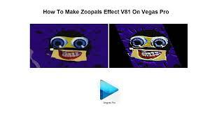 [REUPLOADED] How To Make Zoopals Effect V81 On Vegas Pro Fixed || Mario Buitron