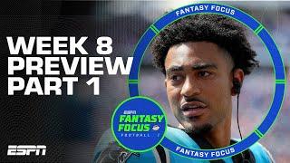 Week 8 Preview: Part 1!  | Fantasy Focus