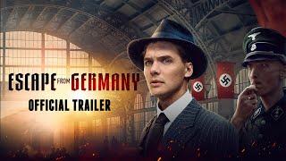 Escape from Germany | Official Trailer HD