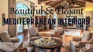 Beautiful & Elegant Mediterranean Interior, Design & Decorating Ideas