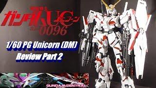 1/60 PG Gundam Unicorn (Dragon Momoko) Review Part 2