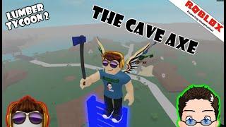 Roblox - Lumber Tycoon 2 - The Cave Axe