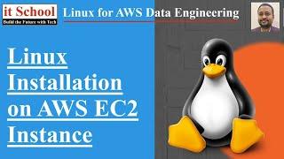 Linux Installation on AWS EC2 Instance, AWS Data Engineering