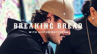 Breaking Bread with Auston Matthews | Presented by Sportsnet