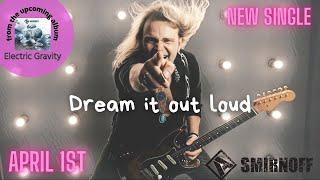 Andrey Smirnov - Dream It Out Loud (TEASER)