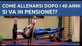 Come Allenarsi per essere in Forma dopo i 40 Anni - Over 40 Training -