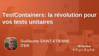 TestContainers : la révolution pour vos tests unitaires