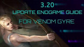 3:20 Update to the Endgame Build Guide for Venom Gyre