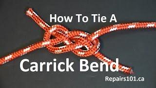 Carrick Bend - How To Tie