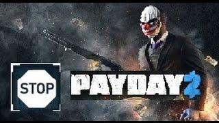 [Payday 2] Не нарывайся! (Don't Push It) - Выполнение достижения