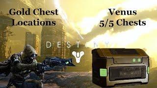 Destiny - Venus - Gold Chest Locations