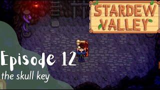 Stardew Valley Let's Play: Episode 12 - The Skull Key