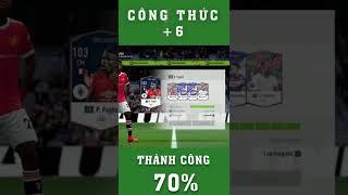 Công thức gia truyền + 6 thành công đến 70% | Fifa Online 4 (FO4) | Hcpapa Gaming #shorts