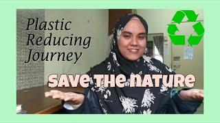 Plastic Reducing Journey️ (Beginner)