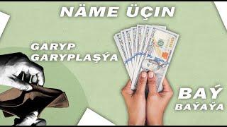 Name uchin garyp garyplashya bay bayaya? #pul #baylyk #mary #nebitdag #ahal #ashgabat #balkanabat