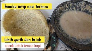 gurih | bumbu intip atau kerak nasi dijamin maknyus | cemilan teman ngopi