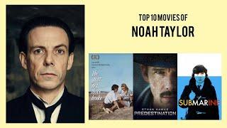 Noah Taylor Top 10 Movies of Noah Taylor| Best 10 Movies of Noah Taylor