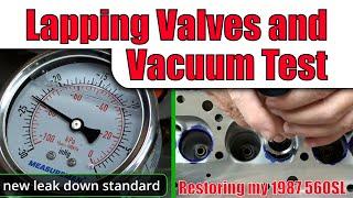 560SL - Lapping Valves and Vacuum Test