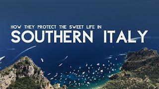 SOUTHERN ITALY - Working Around the World | How has life there stayed so beautiful?