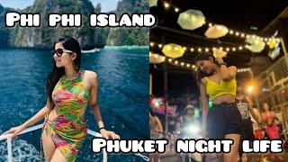 Phi Phi Island Tour And Phuket Night LifeTHAILAND