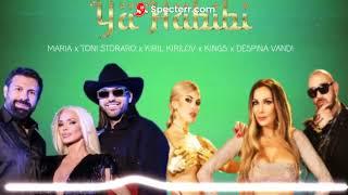 MARIA x TONI STORARO x KIRIL KIRILOV x KINGS x DESPINA VANDI - YA HABIBI