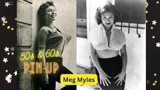 25 Stunning Photos  Of Pin-Up Meg Myles Beautiful Classy Model Singer & Actress #pics #50s #60s