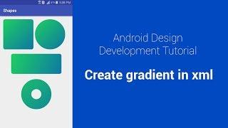 Create gradient in XML - Android