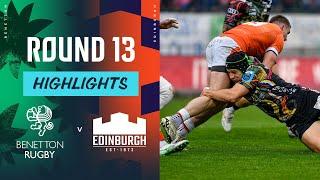 Benetton Rugby v Edinburgh | Highlights | Round 13 | URC 2024/25