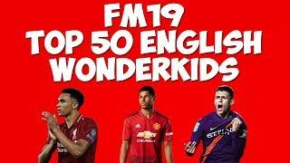 FM19 English Wonderkids | The best Football Manager wonderkids