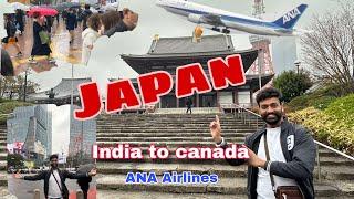 ANA Airlines || India to Canada || Japan Transit Visa || Tokyo city p