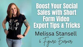 Boost Your Social Sales with Short Form Video - Expert Tips & Tricks