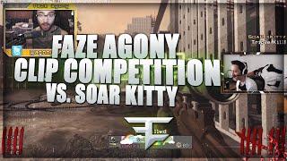 FaZe Agony: Clip Competition VS. SoaR Kitty (BO2/MW3)