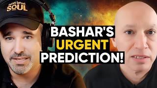 Prepare YOURSELF: BASHAR'S URGENT Prediction for MANKIND; It'll HAPPEN in 2026-2027! | Darryl Anka