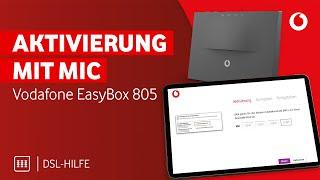 Vodafone EasyBox 805 aktivieren? So geht's mit MIC