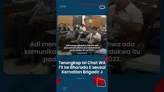 Diungkap oleh Ahli Forensik, Begini Isi Chat WA Ferdy Sambo ke Bharada E Usai Kematian Brigadir J