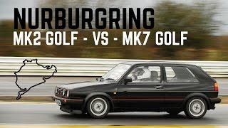 Nurburgring - Mk2 Golf GTI 8v - VS - Mk7 Golf GTI