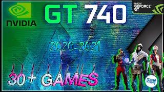 *Nvidia GT 740 in 33 GAMES    | in 2021-2022