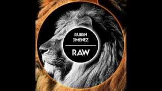 Ruben Jimenez - RAW (Flaix FM Cut)