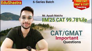 Important Quant Questions for CAT & GMAT, CAT 2025, GMAT Preparation, CAT 2025 Coaching, GMAT Class