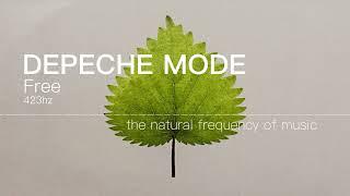 Depeche Mode -  Free 432hz / 423hz