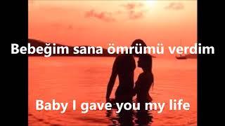 İbrahim Tatlıses - Bebeğim (with English Lyrics // sözleriyle)