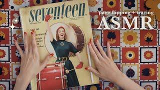 ASMR  Magazine Flip Through Vintage Seventeen (paper sounds, tracing)