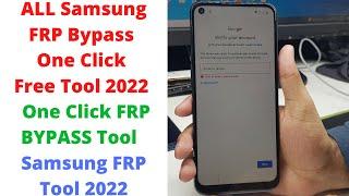 All Samsung FRP Bypass One Click Free Tool 2022 | One Click Frp Bypass Tool | Samsung FRP Tool 2022