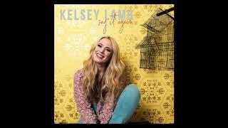 Kelsey Lamb - "Say It Again" (audio)