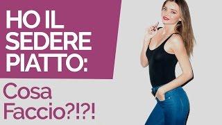 "Ho il Sedere Piatto: Cosa Faccio?!": Consigli di Consulenza d'Immagine