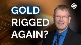 Gold/Silver Markets Are Being Manipulated, and So Are YOU! | Andrew Sleigh
