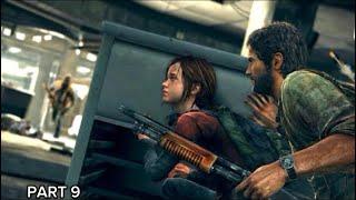 The Last Of Us Remastered PS5 Walkthrough Gameplay | Part 9